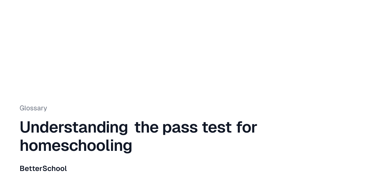 What is the pass test? | BetterSchool