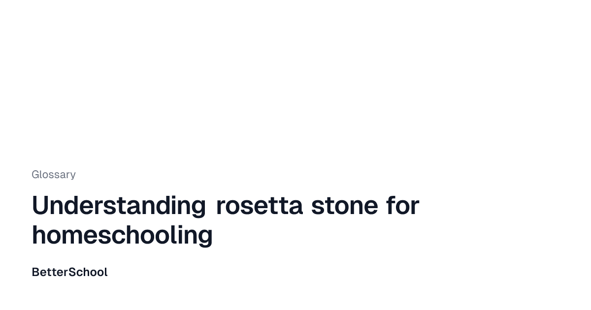 Rosetta stone overview | BetterSchool