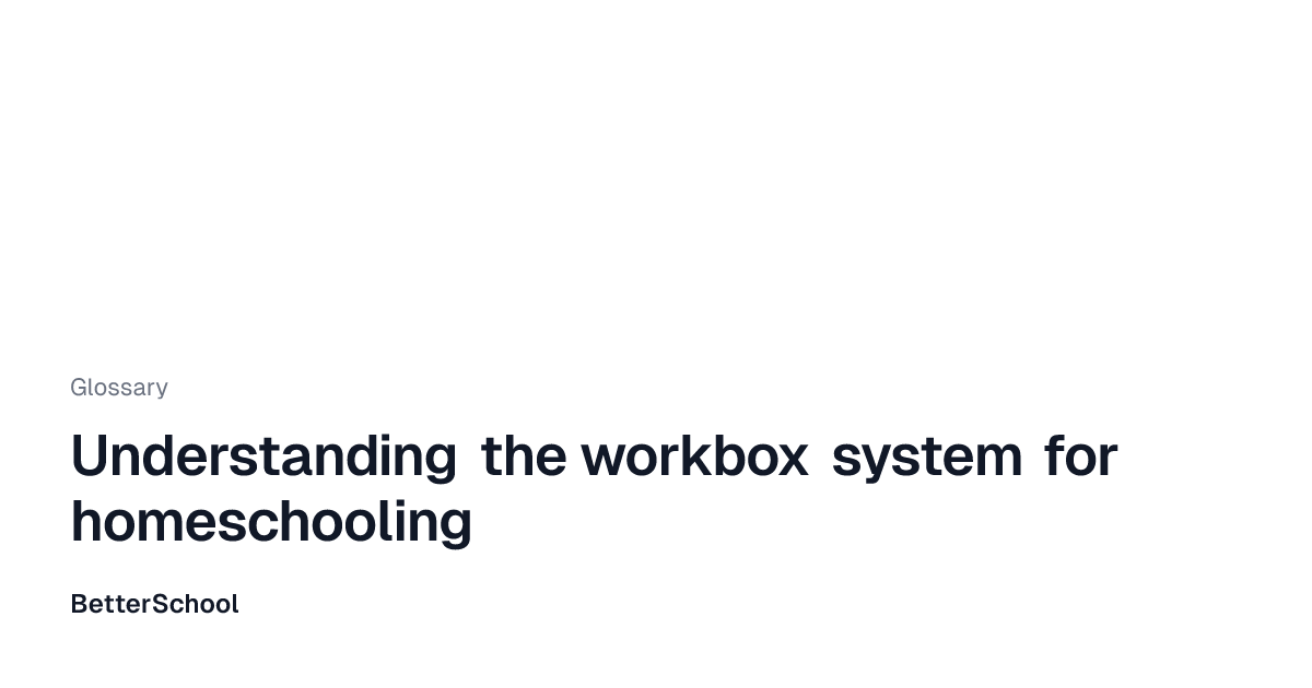 Workbox system explained | BetterSchool